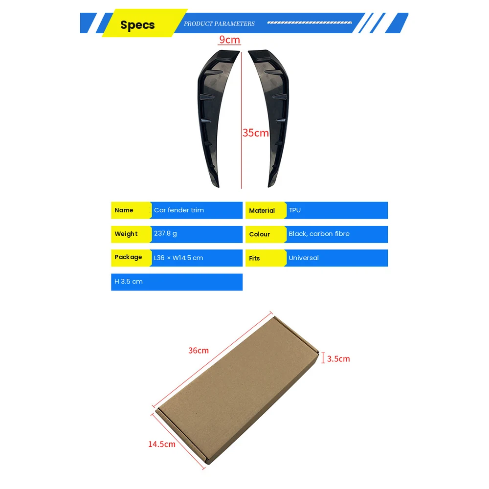 Universal Fender Blade Side Trims, Stick-On Pair 2 Product parameters for universal fender blade side trims, 35 x 9 cm